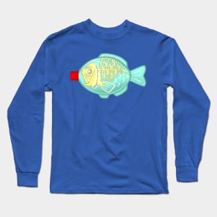 Soy Fish - Environmentally Friendly Death Long Sleeve T-Shirt